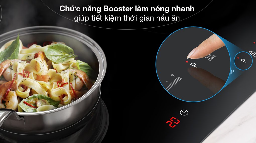 Bếp từ 3 vùng nấu Samsung NZ63B5046FK/SV - Chức năng Booster làm nóng nhanh