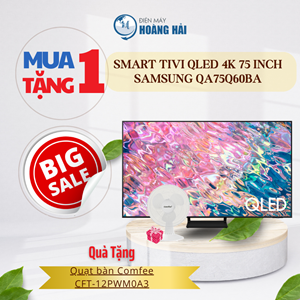 Smart Tivi QLED 4K 75 inch Samsung QA75Q60BA
