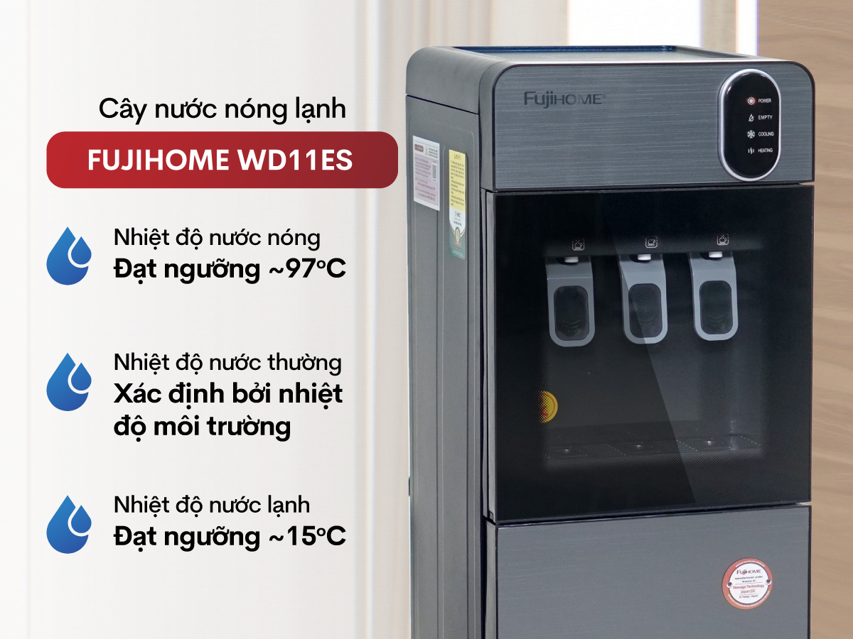 Cây nước nóng lạnh Fujihome WD11ES